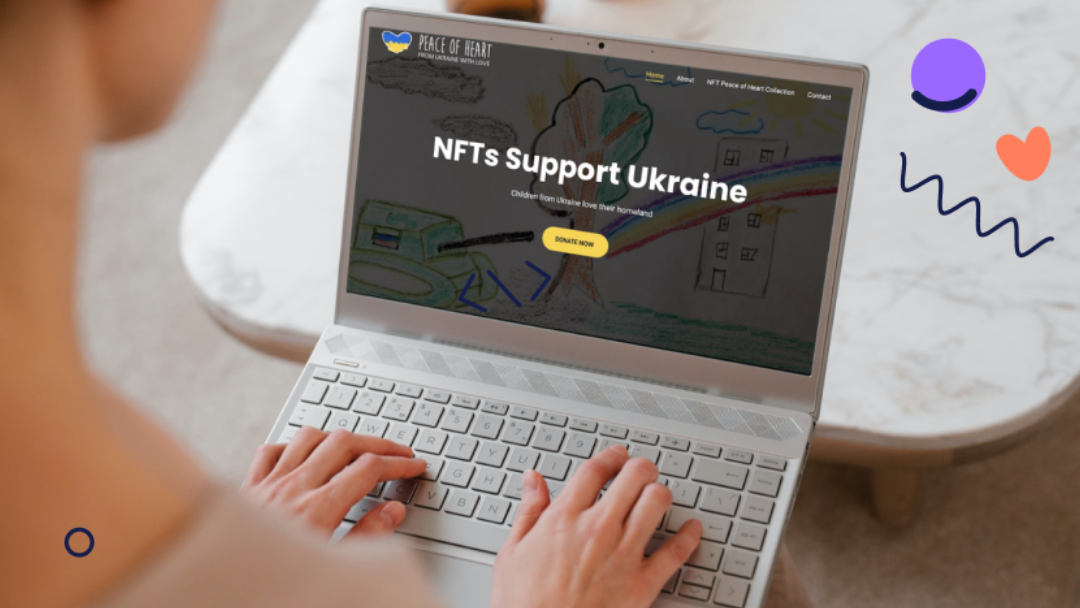 Image : Peace of Heart &mdash; NFTs as a new method of fundraising for Ukrainian war victims
